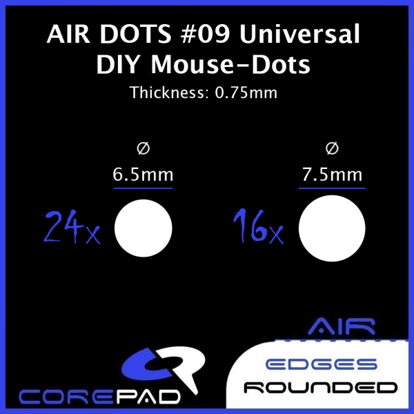 Corepad Skatez DOTS AIR CTRL #09 09 Universal DIY Dot GHOSTGLIDES Edgerunner VORTEX CYCLONE PlastiX X-Raypad Jade Obsidian PRO Esports Tiger ICE